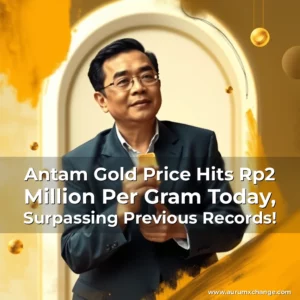 Artistic representation for Antam Gold Price Hits Rp2 Million Per Gram Today, Surpassing Previous Records!