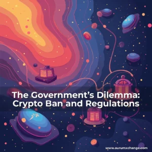 Artistic representation for The Government’s Dilemma: Crypto Ban and Regulations